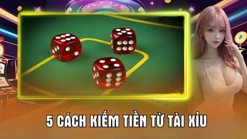 Kiếm Tiền Từ Tài Xỉu có dễ không, những sai lầm cần tránh