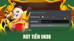 Cách rút tiền UK88 thành công, không mất phí